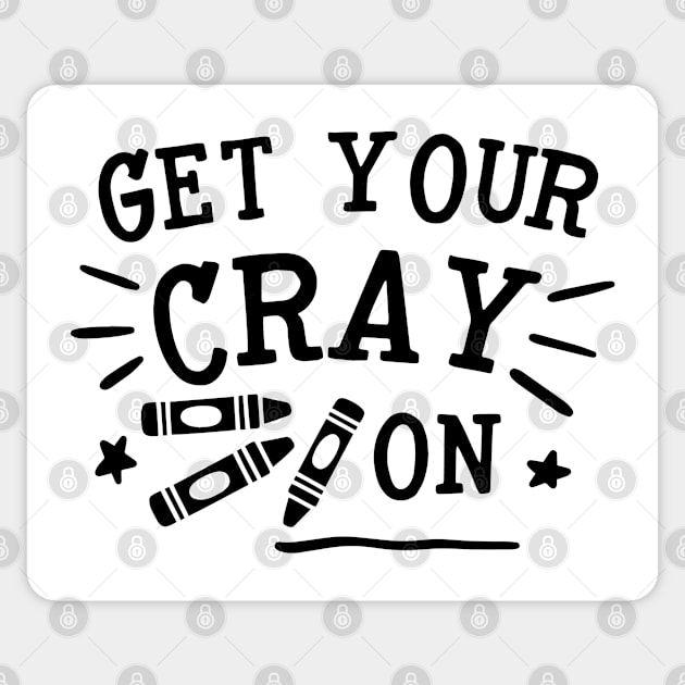 Fun Series: Get your Cray On! Sticker by Jarecrow 